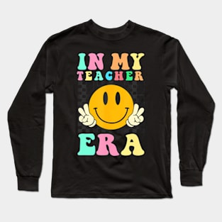 In My Teacher Era Retro Back To School Teacher Student Long Sleeve T-Shirt